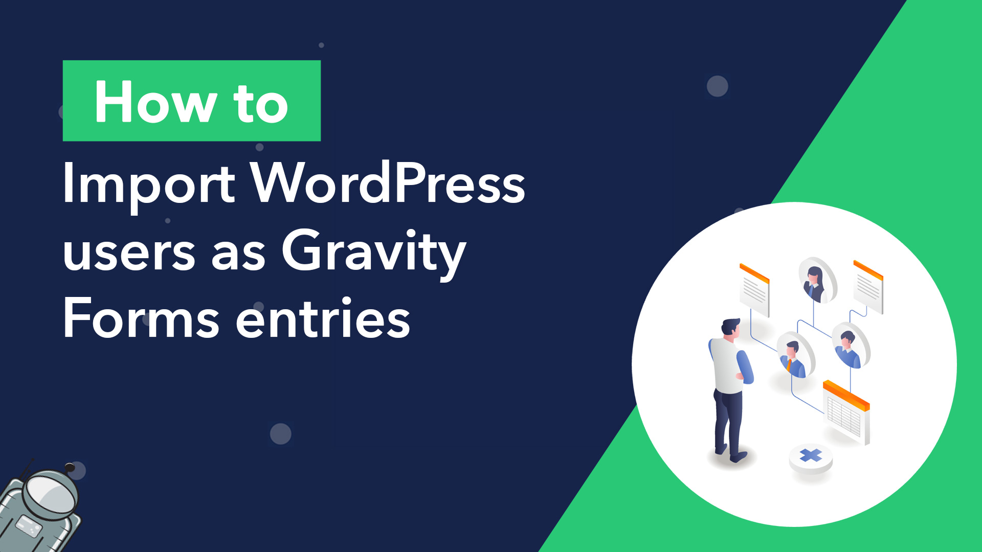 How to import WordPress users as Gravity Forms entries