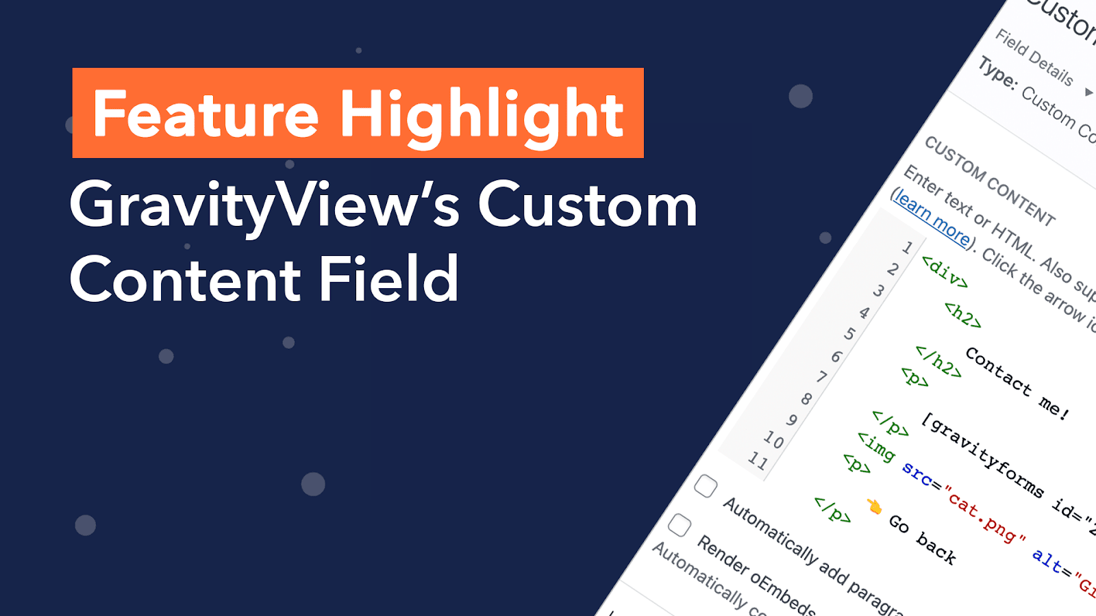 Feature Highlight: GravityView's Custom Content field