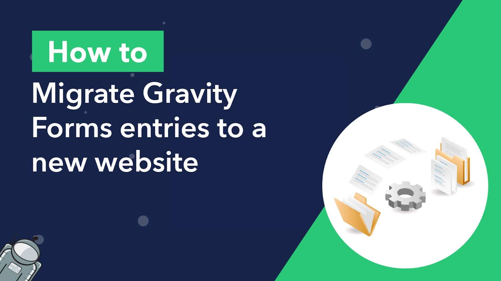 How to migrate Gravity Forms entries to a new website