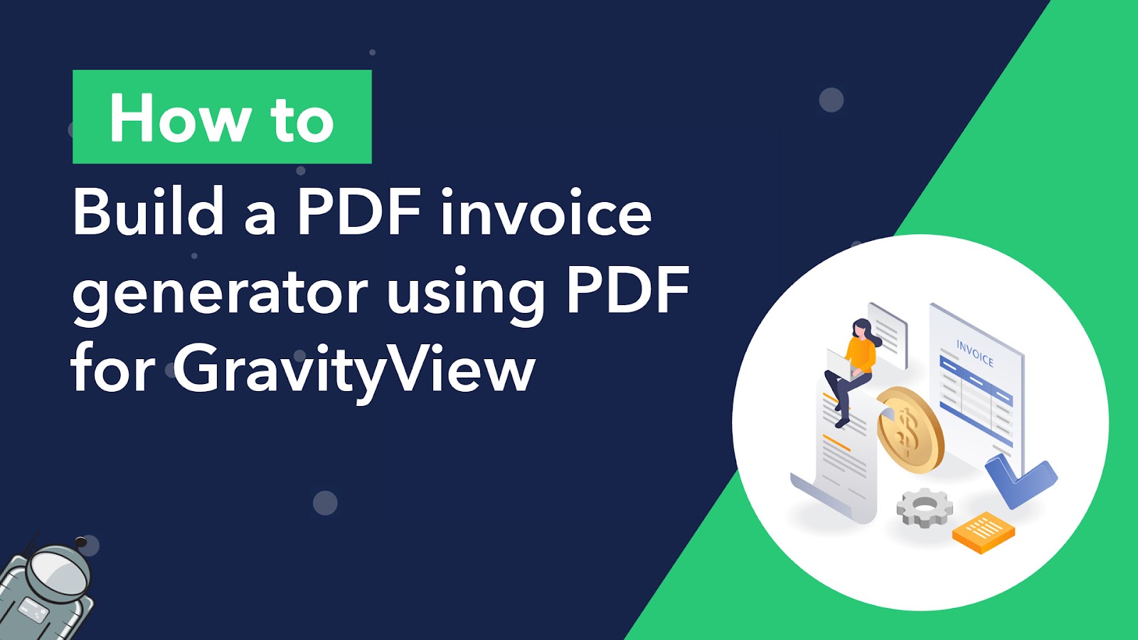 How to build a PDF invoice generator using PDF for GravityView