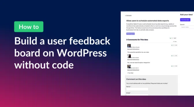 How to build a user feedback board on WordPress without code