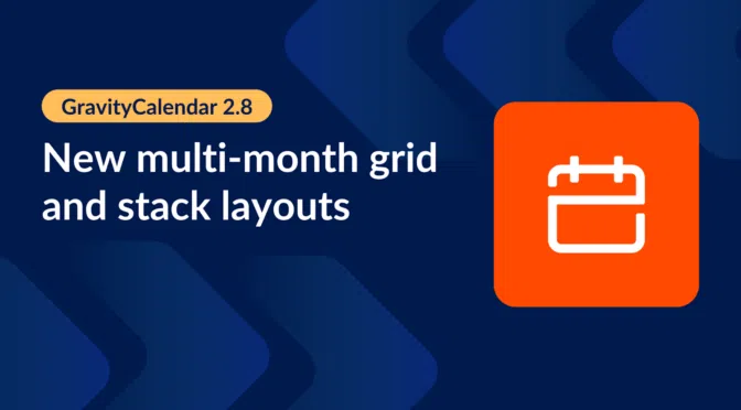 GravityCalendar 2.8: New multi-month grid and stack layouts
