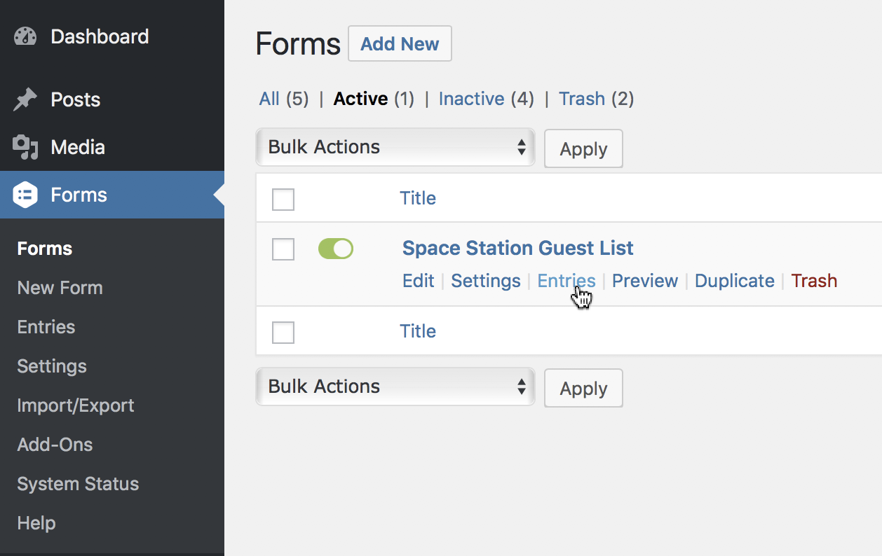 Dashboard view selecting Entries for managing Space Station Guest List form