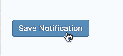 Clicking "Save Notification" button to confirm email alert setup