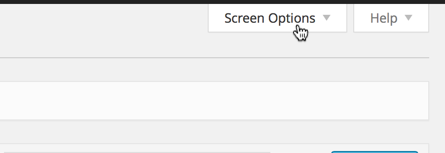 Clicking the "Screen Options" tab in WordPress to customize visible menu options