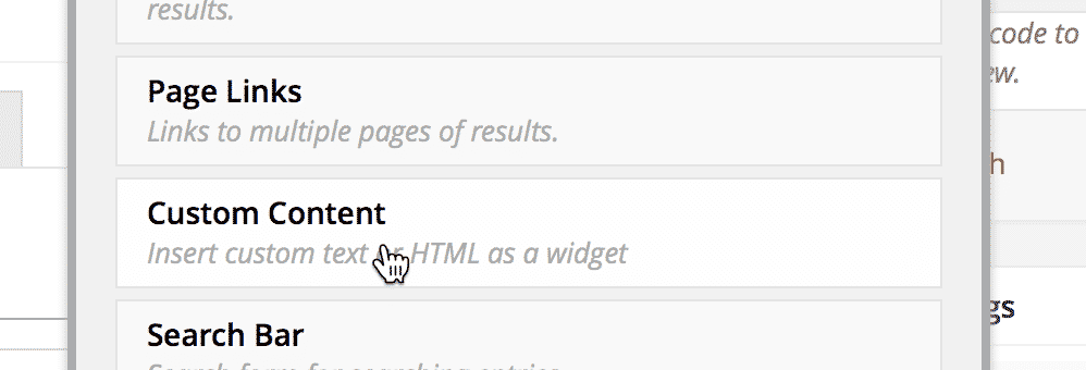 Select "Custom Content" to insert text or HTML in a widget