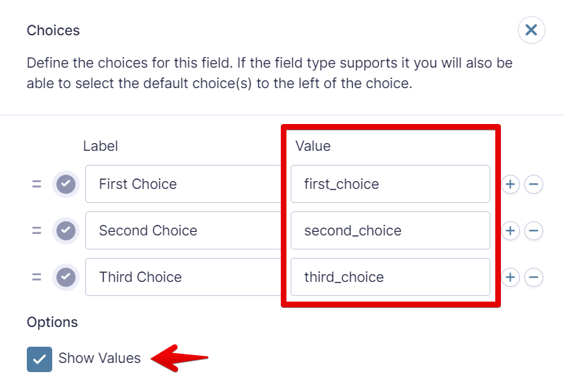 Choices field settings with labels and values, showing