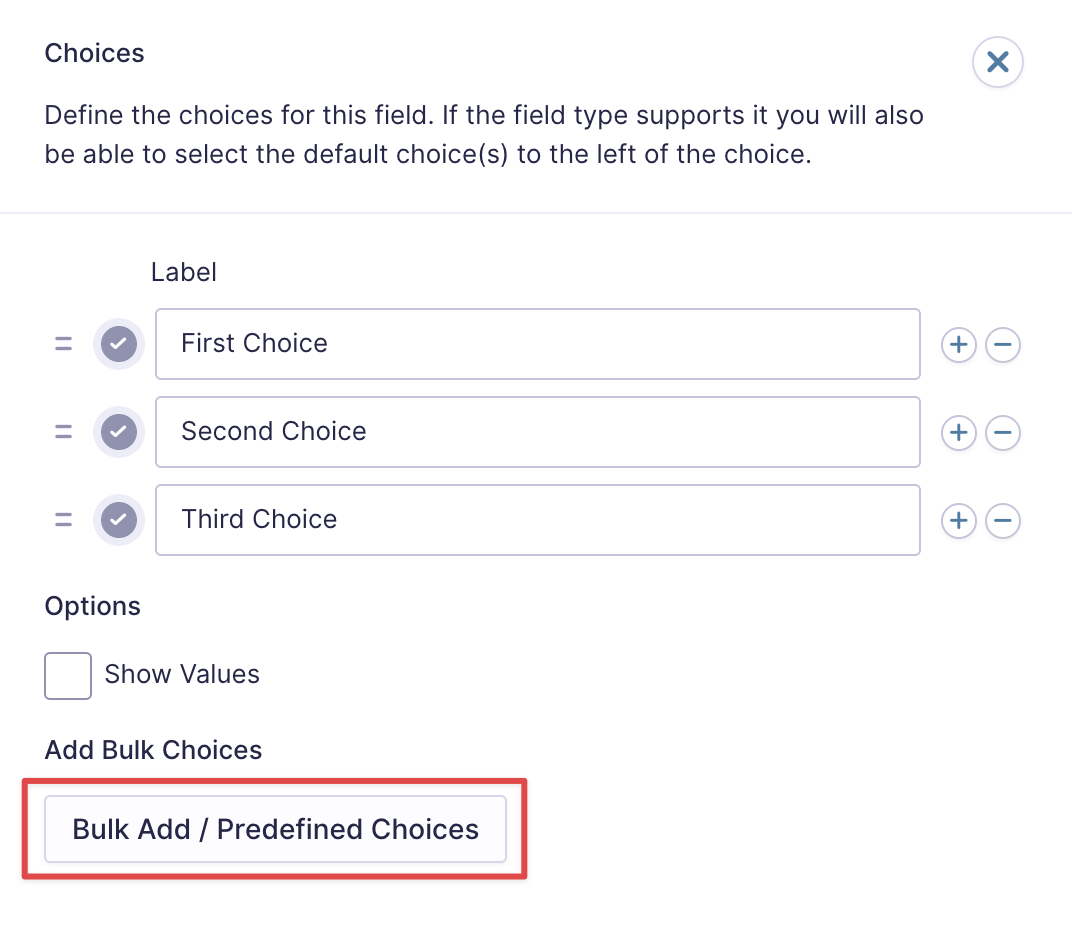 A button labeled 'Bulk Add / Predefined Choices'