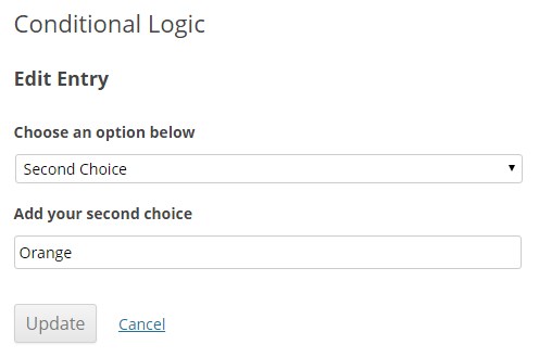 Editing form with dropdown for selecting and input for adding choices, includes update and cancel buttons