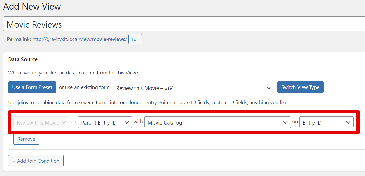 Add New View interface for setting data sources and join conditions with Parent and Entry IDs