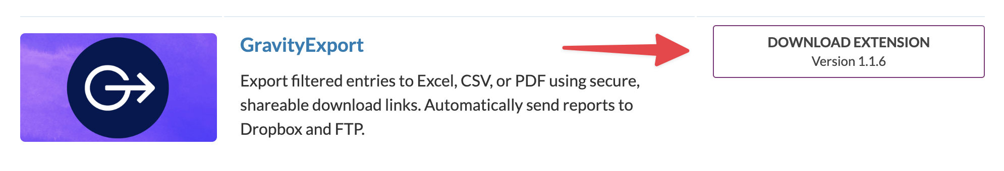 GravityExport allows exporting entries to Excel, CSV, PDF; download version 1.1.6 extension for more options
