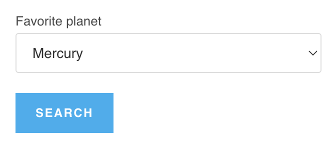 Dropdown labeled "Favorite planet" with option "Mercury" selected, and a blue "Search" button