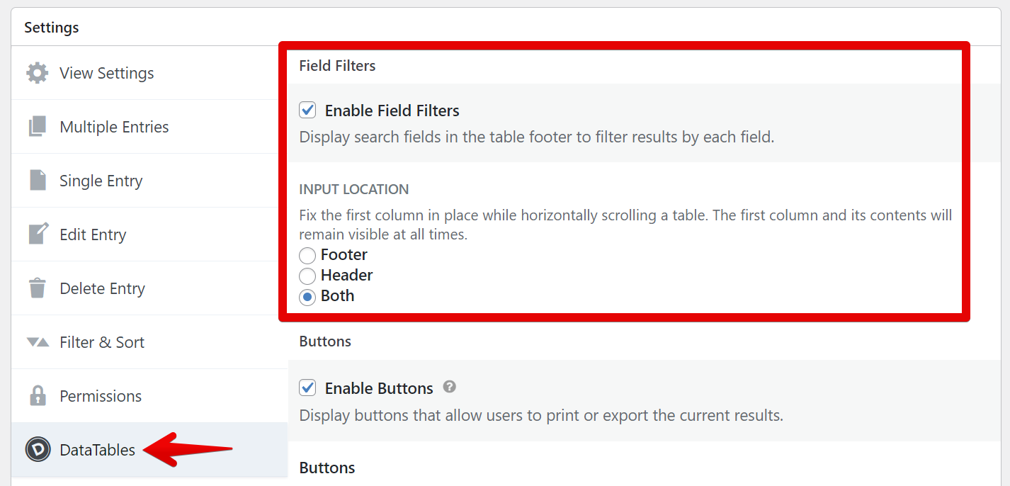 DataTables settings: Enable Field Filters for search fields, select input location as Footer, Header, or Both