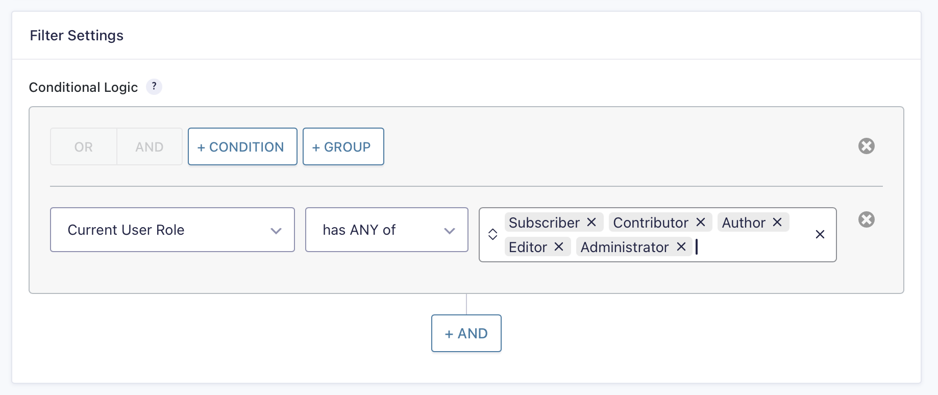 Conditional logic settings for user roles: Subscriber, Contributor, Author, Editor, Administrator