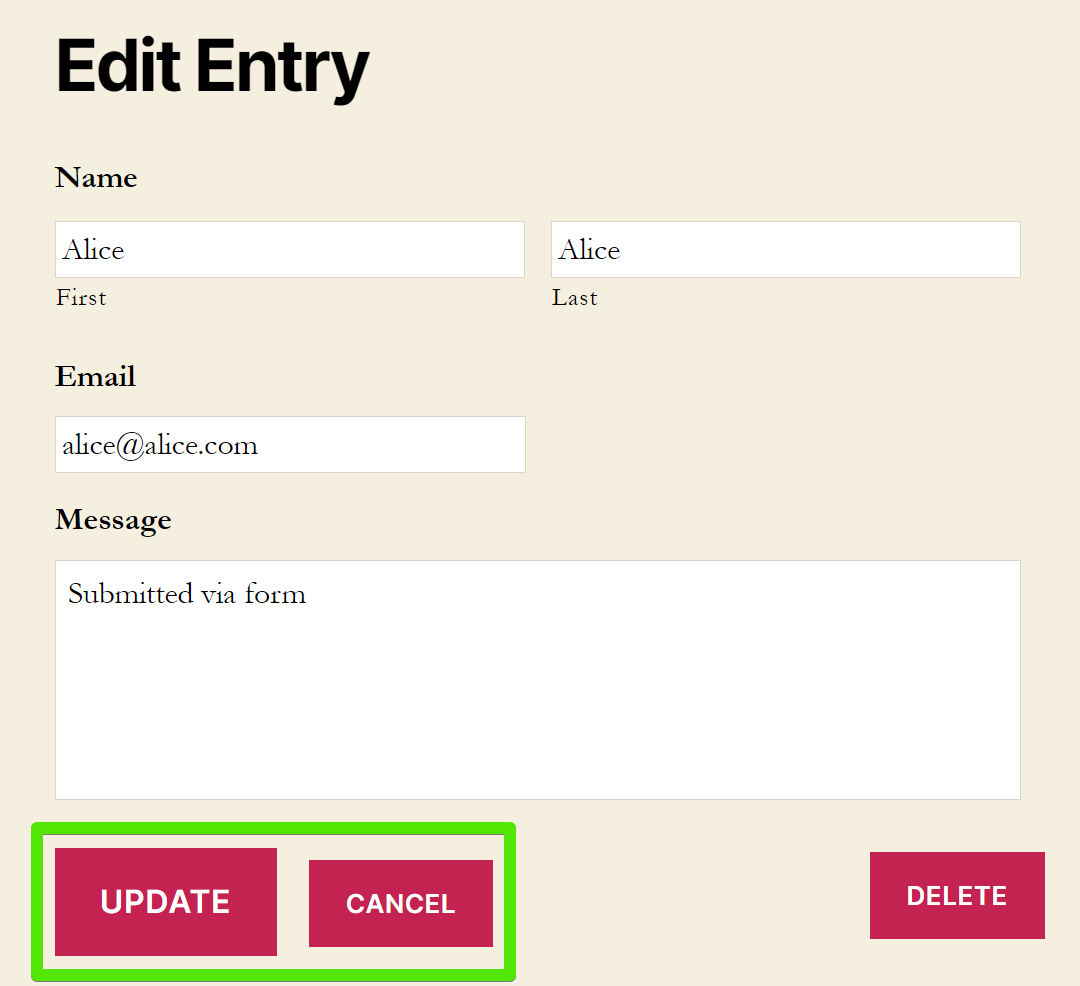 Edit Entry form with fields for name, email, message, and buttons: Update, Cancel, Delete