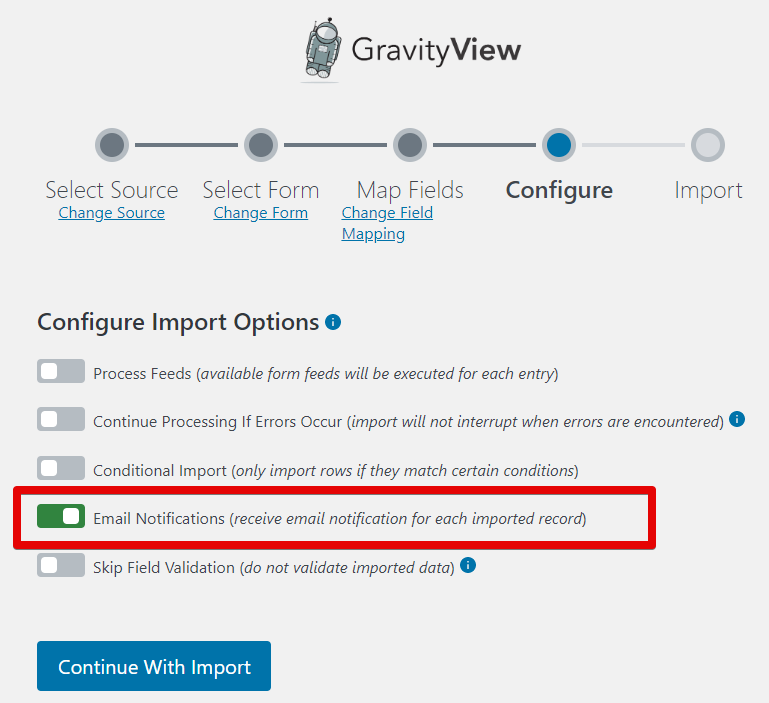 Configure import options, enabling email notifications for each imported record in GravityView