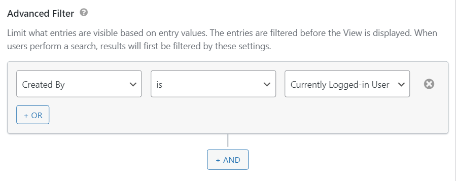 Advanced filter settings with criteria: "Created By" is "Currently Logged-in User". Options to add conditions