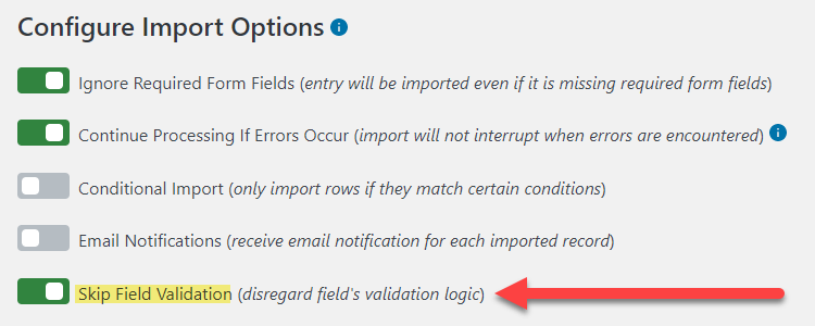 Choosing Skip Field Validation during import options configuration