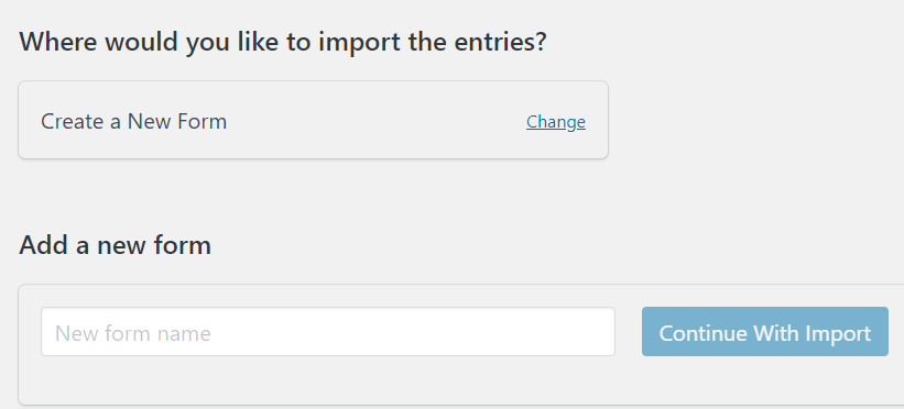 Creating a new form to import entries