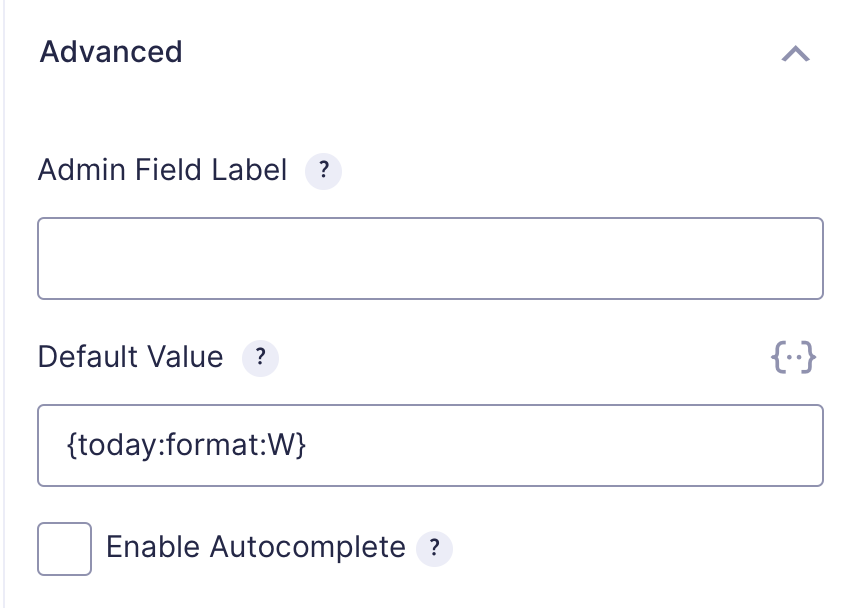Admin field setup with default value for current week number
