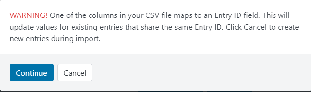 The warning box indicating that the CSV file contains an Entry ID column