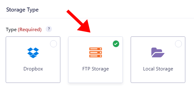 FTP Storage option selected among storage type options Dropbox and Local Storage
