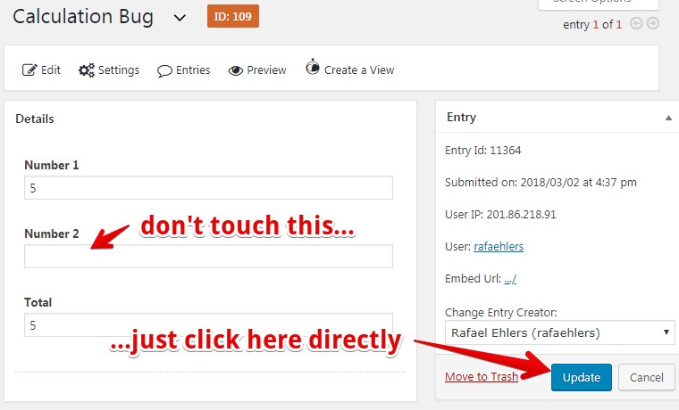 Entry form, leave "Number 2" blank; click "Update" to avoid calculation error in conditional calculations