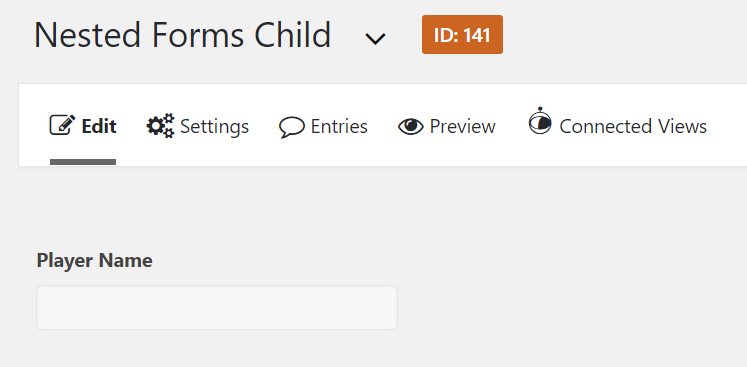 Nested Forms Child interface showing edit menu and Player Name field input