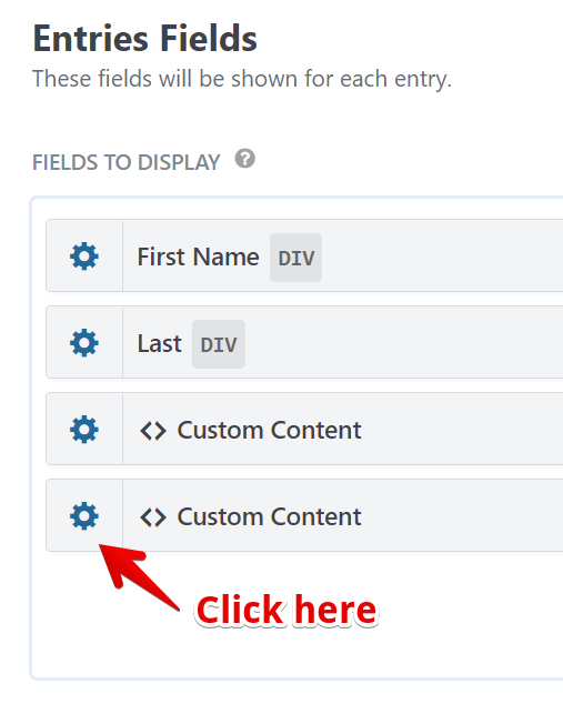 Admin label setup for custom content fields in Entries Fields list