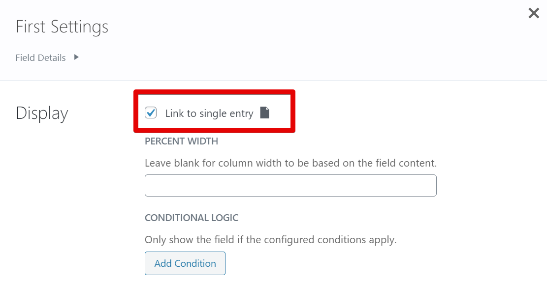 Checkbox option to link the display field to a single entry