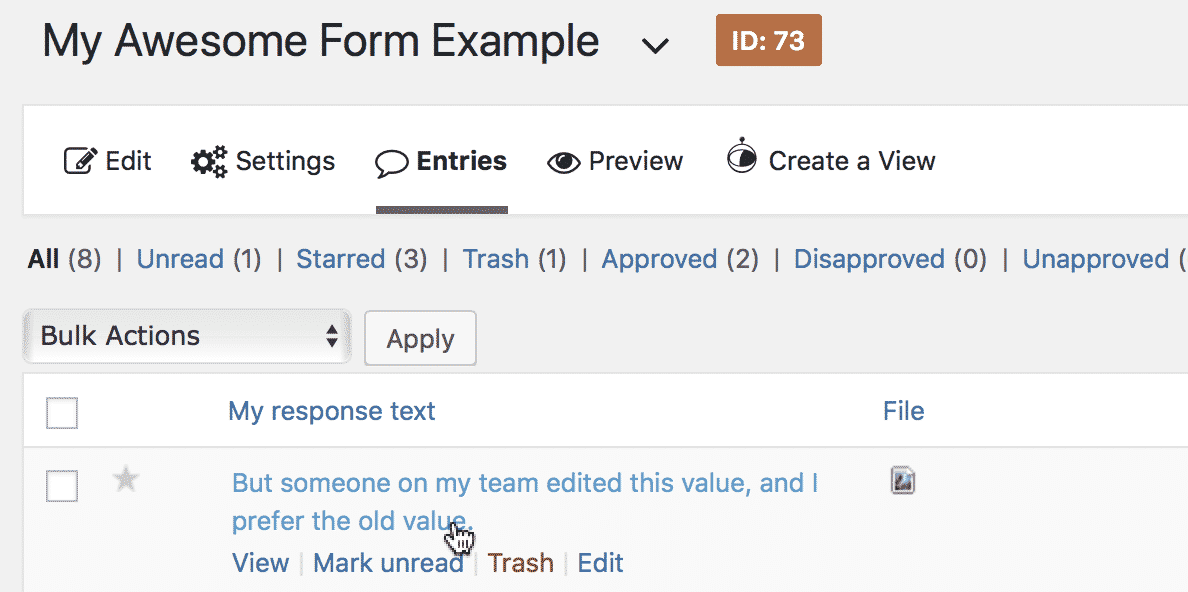 Entries list in Gravity Forms showing edited response with options to revert, mark unread, trash, or edit