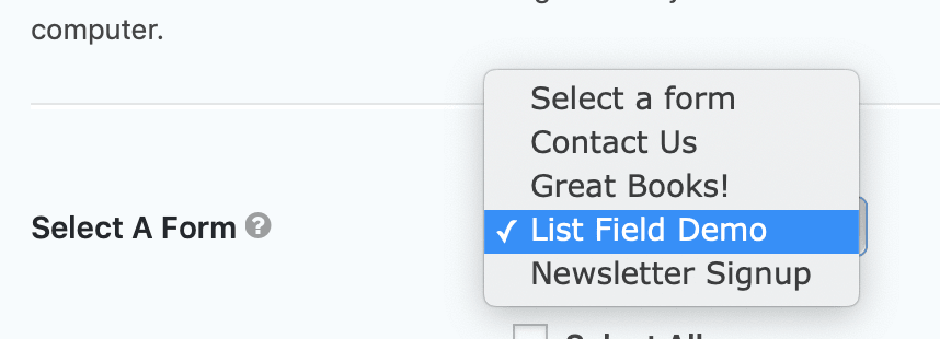 Dropdown menu highlighting "List Field Demo" as selected in form options