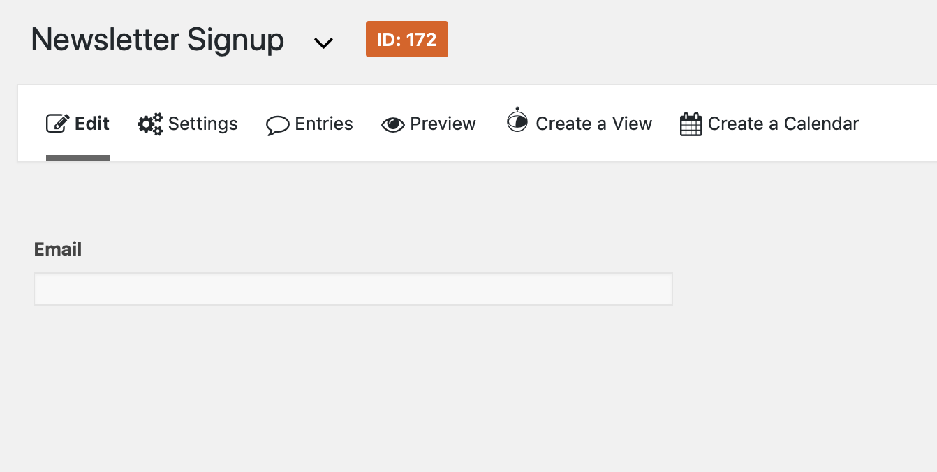Newsletter Signup form interface, showing options like Edit, Settings, Entries, and an Email input field